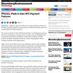 IPhones, iPads to Gain NFC Payment Features