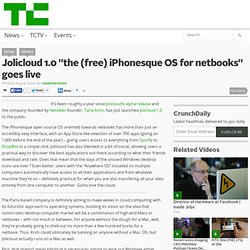 Jolicloud 1.0 “the (free) iPhonesque OS for netbooks” goes live