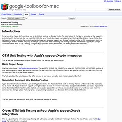 iPhoneUnitTesting - google-toolbox-for-mac - How to do iPhone un