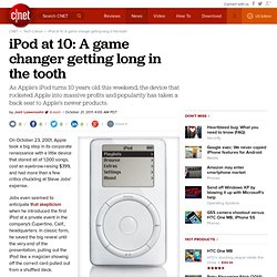 iPod at 10: A game changer getting long in the tooth