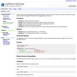 python-iptools - Utilities for dealing with ip addresses