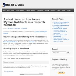 A short demo on how to use IPython Notebook as a research notebook