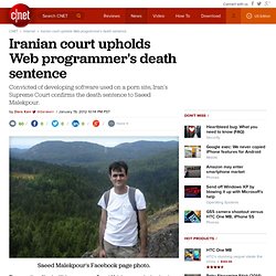 Iranian court upholds Web programmer's death sentence