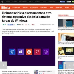 iReboot: reinicia directo a otro SO desde Windows