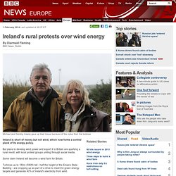 Ireland's rural protests over wind energy