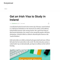 Get an Irish Visa to Study in Ireland