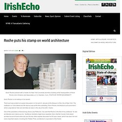 Roche puts his stamp on world architecture