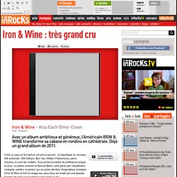 Iron & Wine : très grand cru