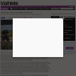 Super Simple Ironman 70.3 Triathlon Training Plan