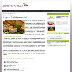 Irradiation aliments, Santé aliment, Alimentation nutrition - Zone Naturelle