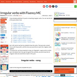 Learn Irregular Verbs with Engames and Fluency MC