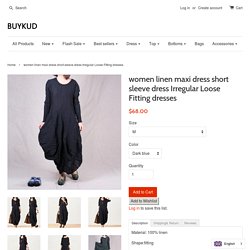 women linen maxi dress short sleeve dress Irregular Loose Fitting dresses – Buykud