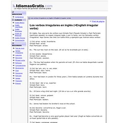 Los verbos irregulares en inglés (=English irregular verbs)