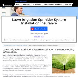 Lawn Irrigation Sprinkler System Installation Insurance - Cost & Coverage (2019)