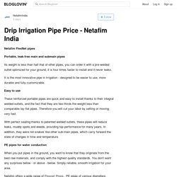 Drip Irrigation Pipe Price - Netafim India