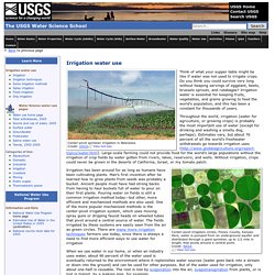 Irrigation Water Use, the USGS Water Science School