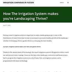 How The Irrigation System makes you’re Landscaping Thrive?