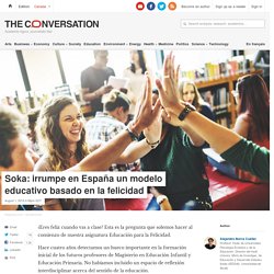 Soka: irrumpe en España un modelo educativo basado en la felicidad