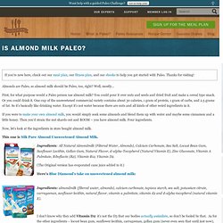 Is Almond Milk Paleo?