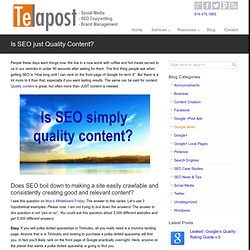 Is SEO just Quality Content?