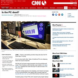 Is the PC dead?