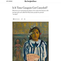 Is It Time Gauguin Got Canceled?