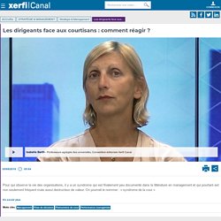 Isabelle Barth, Les dirigeants face aux courtisans : comment réagir ?