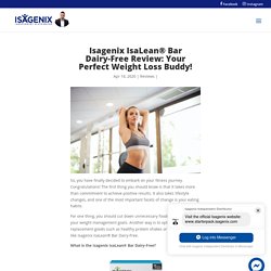Isagenix IsaLean® Bar Dairy-Free Review - Isavantage