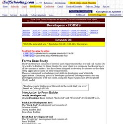 Basic Introduction to hands on #1 thru #6 for FORMS (Oracle Training), Basic Introduction to hands on #7 thru #12 for FORMS (Oracle Training), Basic Introduction to hands on #13 thru #16 for FORMS - Free Online Oracle Training.