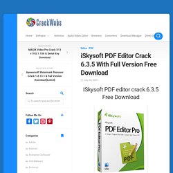 iSkysoft PDF Editor Crack 6.3.5 With Full Version Free Download