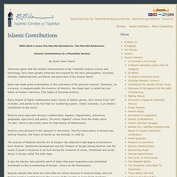 Islamic Contributions – Islamic Center of Topeka