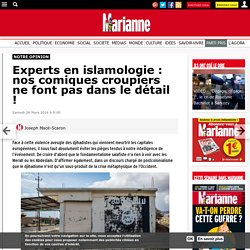 Experts en islamologie : nos comiques croupiers ne font pas dans le détail !