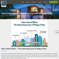 Heat Island Effect - Alarming Issue of Mega Cities