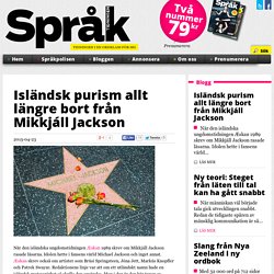 Isländsk purism allt längre bort från Mikkjáll Jackson
