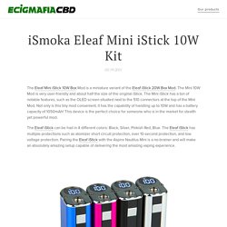 iSmoka Eleaf Mini iStick 10W Kit