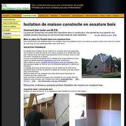 ISOLATION MAISON BOIS, pose des isolants dans une Maison ossature Bois