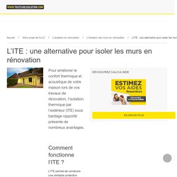 L'ITE : une alternative pour isoler les murs en rénovation