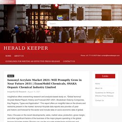 ExxonMobil Chemicals, OSAKA Organic Chemical Industry Limited – Herald Keeper