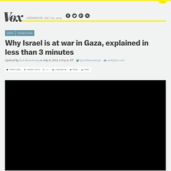 Why Israel is at war in Gaza, explained in less than 3 minutes
