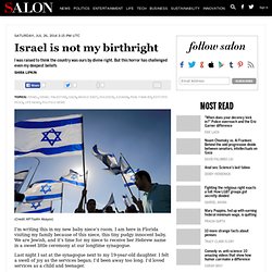 Israel is not my birthright