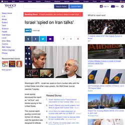 Israel 'spied on Iran talks'