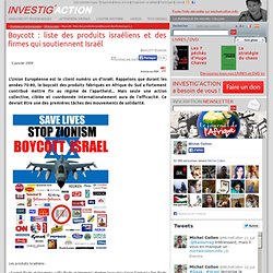 Boycott : liste des produits israéliens et des firmes qui soutiennent Israël