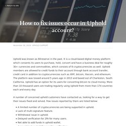 How to fix issues occur in Uphold account? - NUMBERS ON WEB