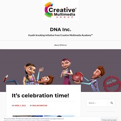 It’s celebration time! – DNA Inc.