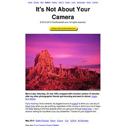 It's Not About Your Camera