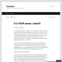 It’s YOUR career. Lead it! « Testastic