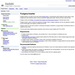 itadaki - OpenOffice.org extension for Japanese language also Furigana Inserter - a Firefox add-on