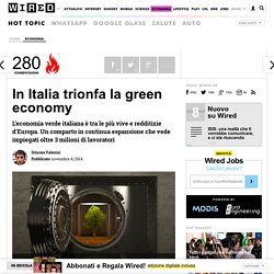 In Italia trionfa la green economy