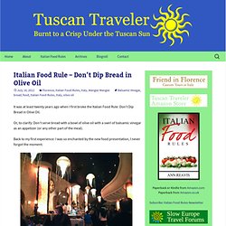 Italian Food Rule – Don’t Dip Bread in Olive Oil