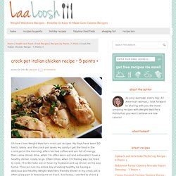 Crock Pot Italian Chicken Recipe – 5 Points